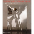 Giancarlo Marchese - Il vetro che vive